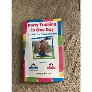 Potty Training in One Day: A Guide for Today's Parents child development IT WORK